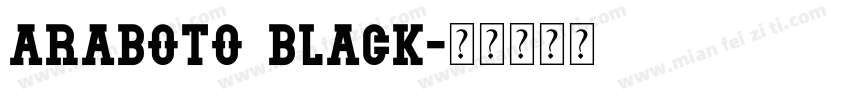 Araboto Black字体转换